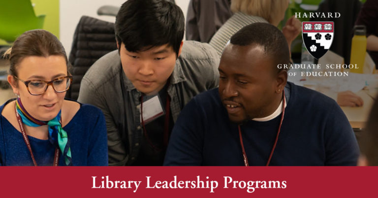 Library Leadership Courses - HGSE PPE